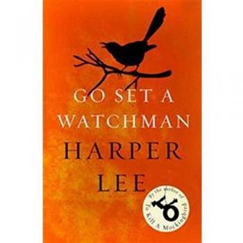 Go Set a Watchman Harper Lee's sensational lost novel 9781784752460 | Brand New