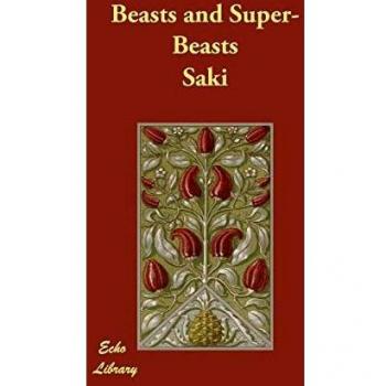 Beasts and Super-Beasts