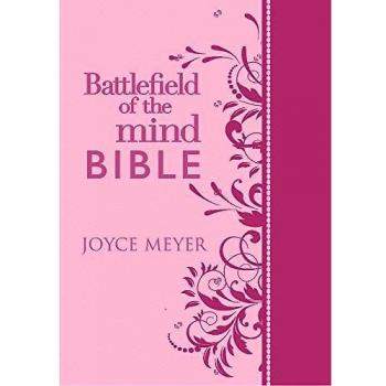 Battlefield of the Mind Bible by Joyce Meyer
