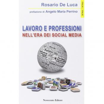 Lavoro e professioni nell'era dei social media