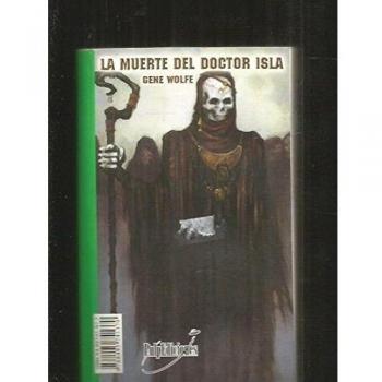 El gran momento ; La muerte del Dr. Isla