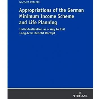 Appropriations of the German Minimum Income Scheme and Life Planning: Individualisation as a Way to Exit Long-term Benefit Receipt