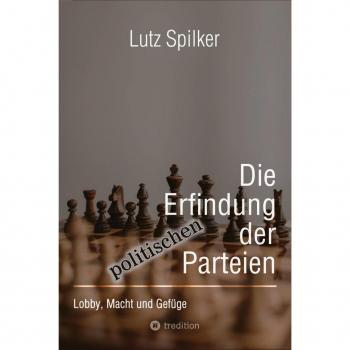 Die Erfindung der politischen Parteien