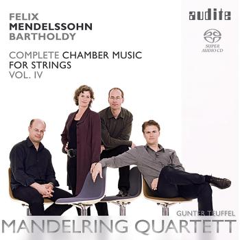 Mendelssohn : Quatuors à cordes, Volume 4