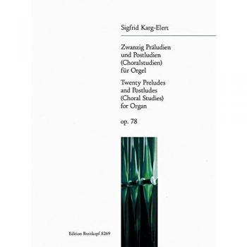 20 Präludien Und Postludien Op. 78 Für Orgel