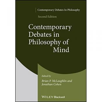 Contemporary Debates in Philosophy of Mind