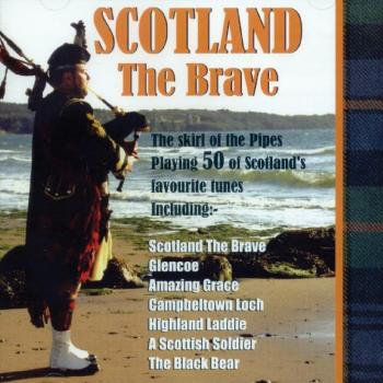 Scotland the Brave..
