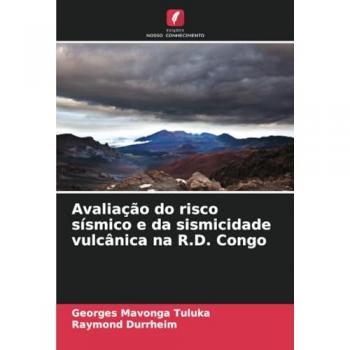 Tuluka, Georges Mavonga: Avaliação do risco sísmico e da sismicidade vulcânica na R.D. Congo