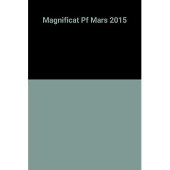 Magnificat Mars 2015