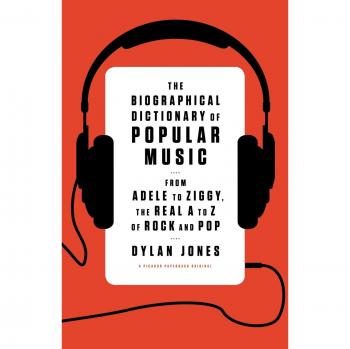 Biographical Dictionary of Popular, by Dylan Jones