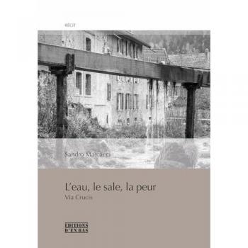 L'eau, le sale, la peur