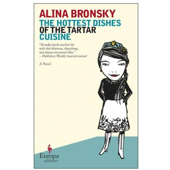 Alina Bronsky The Hottest Dishes Of The Tartar Cuisine