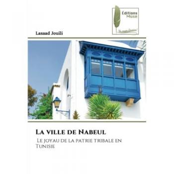 Jouili, Lasaad: La ville de Nabeul