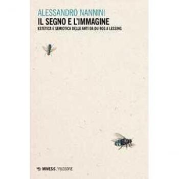 Il segno e l'immagine. Estetica e semiotica delle arti da Du Bos a Lessing