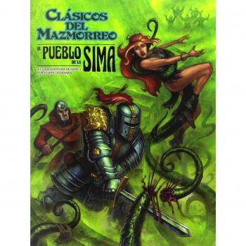 Clásicos del Mazmorreo: El Pueblo de la Sima