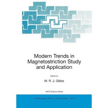 Modern Trends in Magnetostriction Study and Application