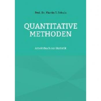 Schulz, Martin T.: Quantitative Methoden