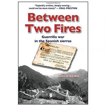 Between Two Fires-Guerrilla war in the Spanish sierras