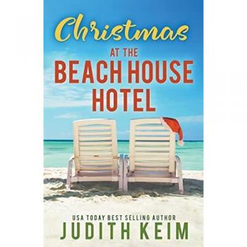Keim, Judith: Christmas at The Beach House Hotel