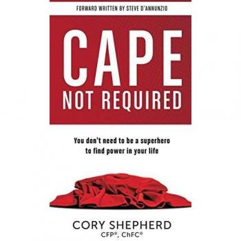 Cape Not Required: You don't need to be a superhero to find power in your life