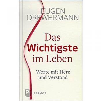 Das Wichtigste im Leben
