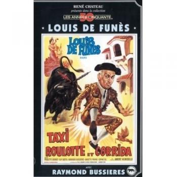 Taxi, Roulotte Et Corrida