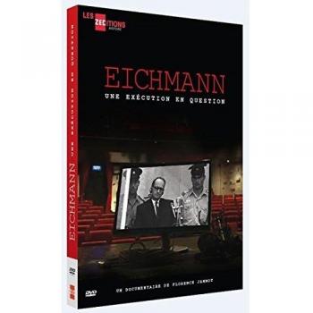 Eichmann, l’Enquête Finale