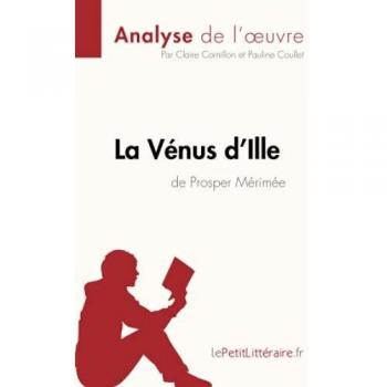 La Vénus d'Ille de Prosper Mérimée