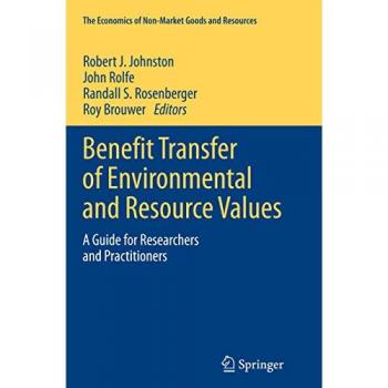 Benefit Transfer of Environmental and Resource Values