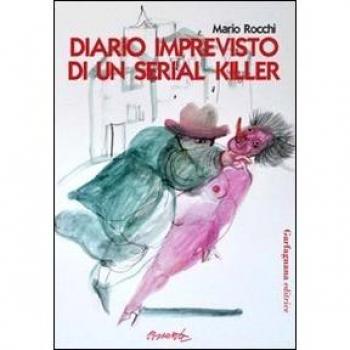 Diario imprevisto di un serial killer
