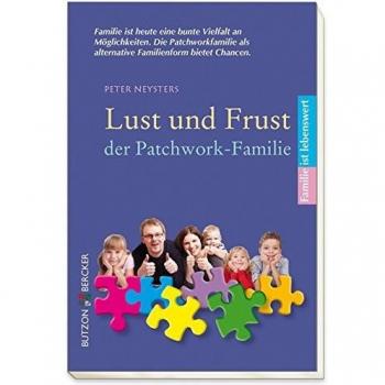 Lust und Frust der Patchwork-Familie