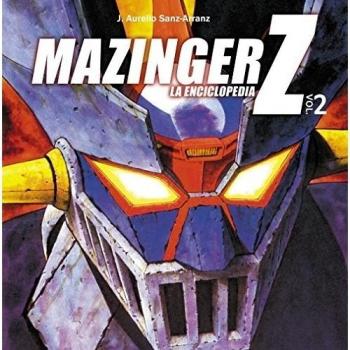 Mazinger z: la enciclopedia. Vol. 2.
