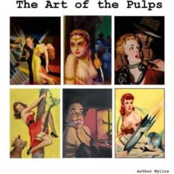 Wyllie, Arthur: The Art of the Pulps