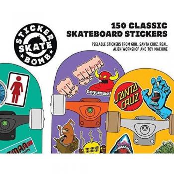 Stickerbomb Skate: 150 Classic Skateboard Stickers