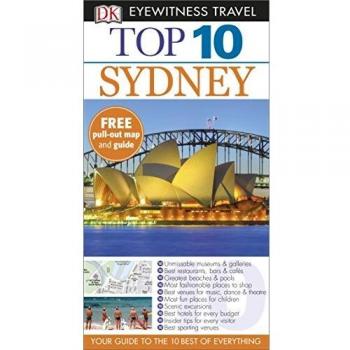 Top 10 Sydney: DK Eyewitness Top 10 Travel Guide 2015