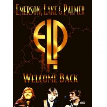 Emerson Lake & Palmer Welcome Back