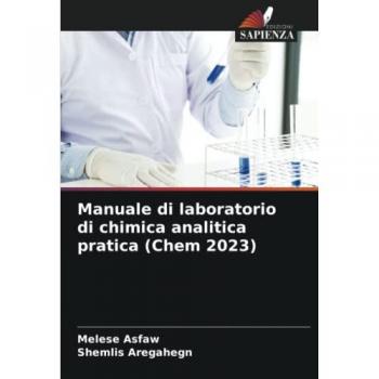 Asfaw, Melese: Manuale di laboratorio di chimica analitica pratica (Chem 2023)