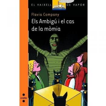 ELS AMBIGÚ I EL CAS DE LA MÒMIA