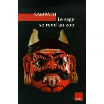 Le sage se rend au zoo et autres nouvelles d'Inde du Sud