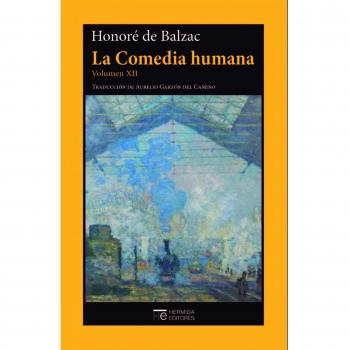 La Comedia humana. Volumen XII