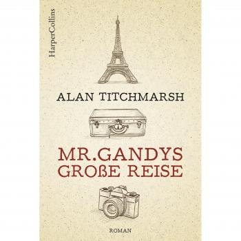 Mr. Gandys große Reise