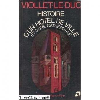 Viollet-le-duc hist.hôtel ville cath                                                          022796 (Mardaga Art Arc)