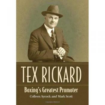 Aycock, Colleen: Tex Rickard