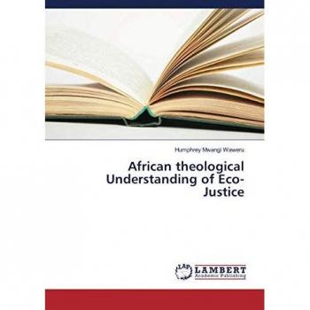African theological Understanding of Eco-Justice