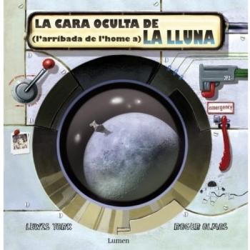 La cara oculta de (l'arribada de l'home a) la Lluna
