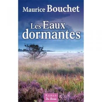 Eaux Dormantes (les)