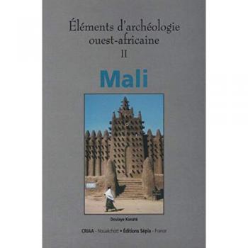 Eléments D'archéologie Ouest-Africaine