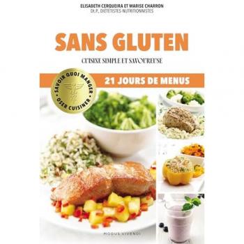 Sans gluten Cuisine simple et savoureuse