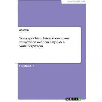 Trans gerichtete Interaktionen von Neurexinen mit dem amyloiden Vorläuferprotein