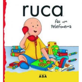 Ruca faz um telefonema